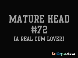 Of age habitual user 72 (A unconditional Cum Lover)